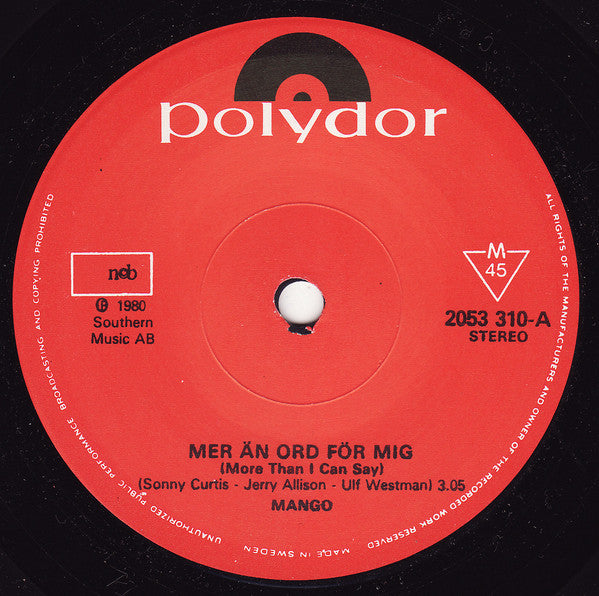 Front cover of Mango – Mer Än Ord För Mig, Polydor, Sweden, 1980