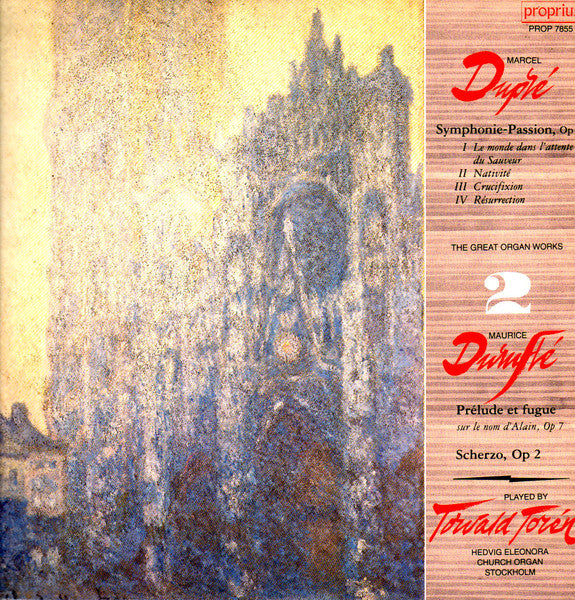Front cover of Marcel Dupré / Maurice Duruflé – Torvald Torén – Symphonie-Passion Op. 23 / Prelude Et Fugue Op. 7; Scherzo Op. 2, Proprius, Sweden, 1981