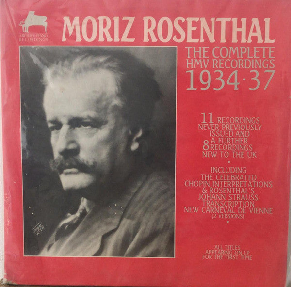 Front cover of Moriz Rosenthal – The Complete HMV Recordings (1934-37), Archive Piano Recordings, UK, 1987