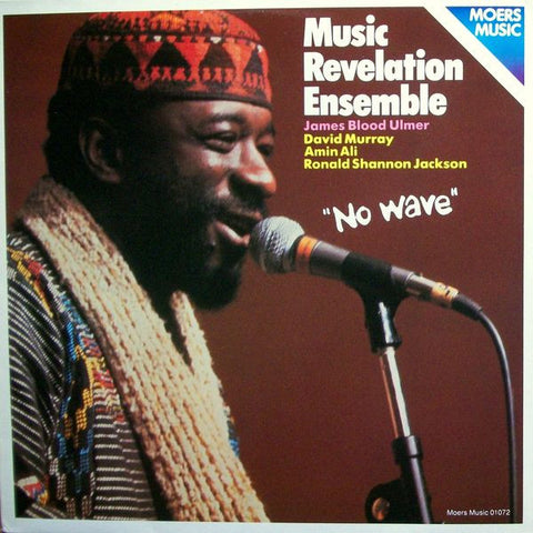 Front cover of Music Revelation Ensemble – No Wave, Moers Music, Germany, 1980