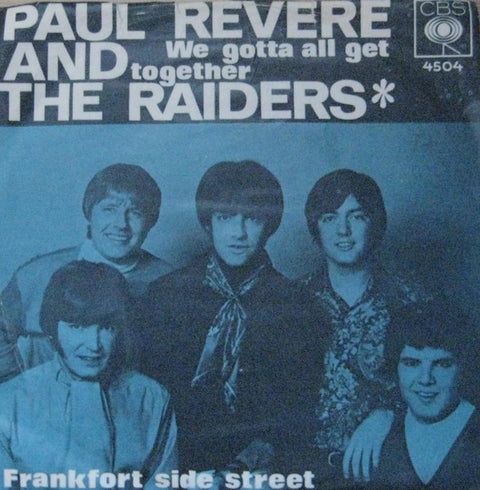 Front cover of Paul Revere And The Raiders – We Gotta All Get Together, CBS, Norway, 1969