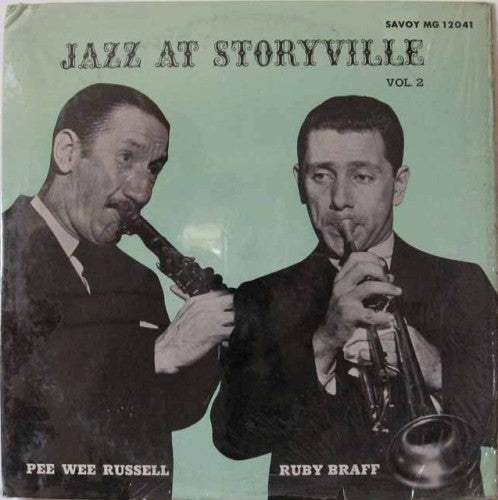 Front cover of Pee Wee Russell / Ruby Braff – Jazz At Storyville Vol. 2, Savoy Records, US, 1955