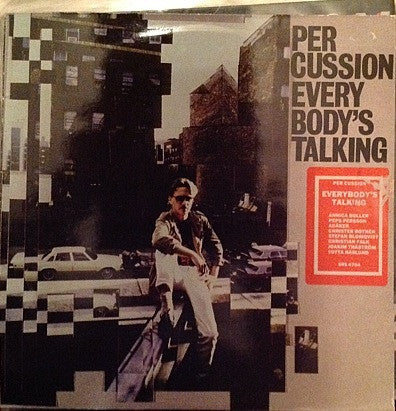 Front cover of Per Cussion – Everybody's Talking, Silence, Sweden, 1986