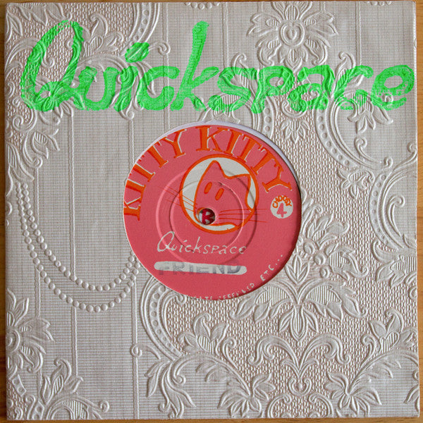 Front cover of Quickspace – Friend, Kitty Kitty Corporation, UK, 1996