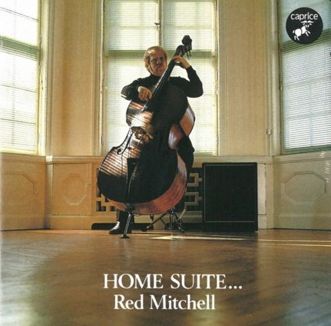 Front cover of Red Mitchell – Home Suite..., Caprice Records, Sweden, 1985