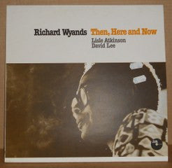 Front cover of Richard Wyands – Then, Here And Now, Jazzcraft Records, Denmark, 1979