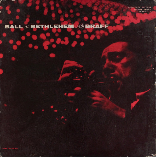 Front cover of Ruby Braff – Ball At Bethlehem With Braff, Bethlehem Records, US, 1955