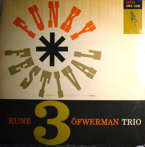 Front cover of Rune Öfwerman Trio – Funky Festival, Gazell, Sweden, 1959