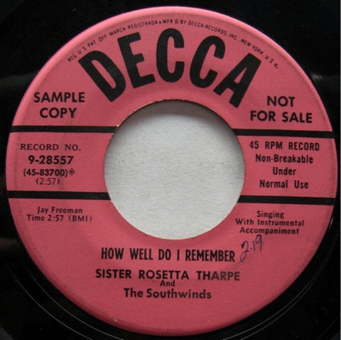 Front cover of Sister Rosetta Tharpe And The Southwinds – How Well Do I Remember / I Just Couldn't Be Contented, Decca, US, 1953