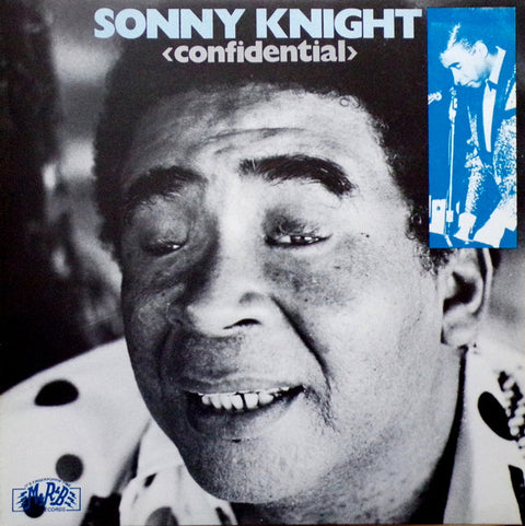 Front cover of Sonny Knight – Confidential, Mr R&B Records, Sweden, 1985