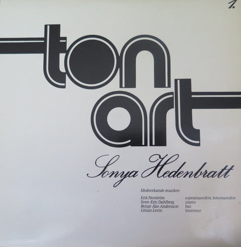 Front cover of Sonya Hedenbratt – Sonya Hedenbratt, Ton Art, Sweden, 1979