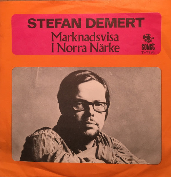 Front cover of Stefan Demert – Marknadsvisa, Sonet, Sweden, 1970