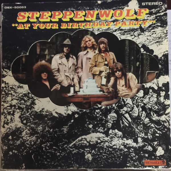 Front cover of Steppenwolf – At Your Birthday Party, Dunhill, US, 1969