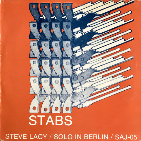 Front cover of Steve Lacy – Stabs / Solo In Berlin, FMP, Germany, 1976