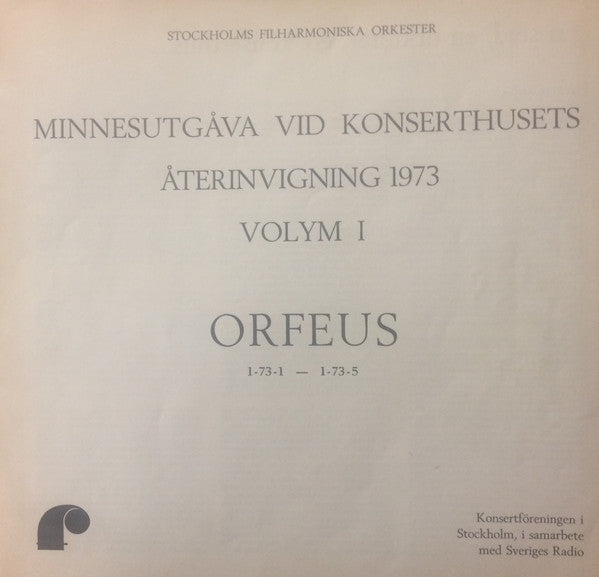 Stockholms Filharmoniska Orkester – Minnesutgåva Vid Konserthusets Återinvigning 1973 Volym 1, image 2