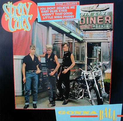 Front cover of Stray Cats – Gonna Ball, Arista, Germany, 1981