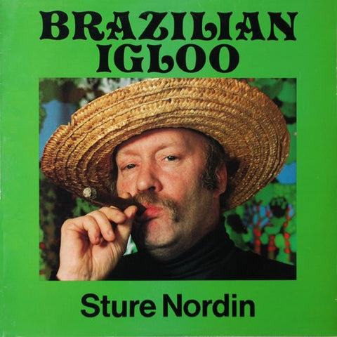 Front cover of Sture Nordin – Brazilian Igloo, Coop, Sweden, 1979
