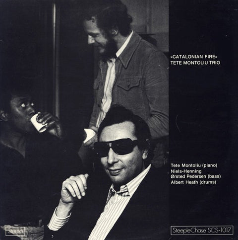 Front cover of Tete Montoliu Trio – Catalonian Fire, SteepleChase, Denmark, 1974