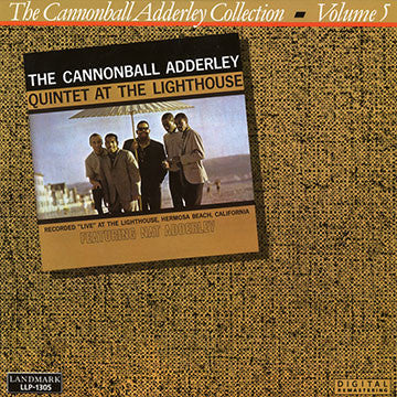 Front cover of The Cannonball Adderley Quintet – At The Lighthouse, Landmark Records, US, 1987
