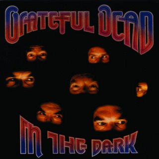 Front cover of Grateful Dead – In The Dark, Arista, UK & Europe, 1987