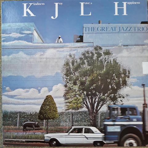 Front cover of The Great Jazz Trio – Kindness, Joy, Love & Happiness, Inner City Records, US, 1978