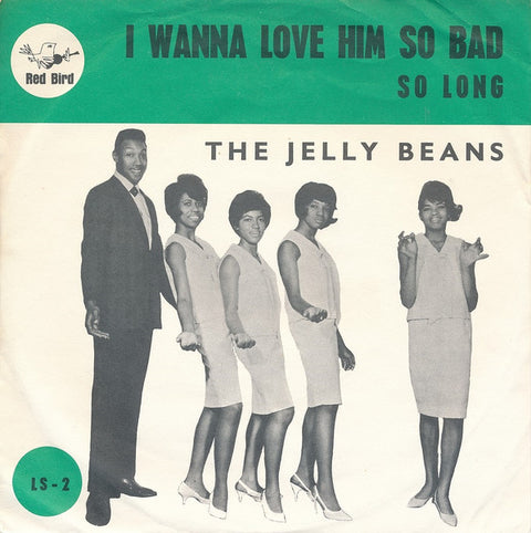 Front cover of The Jelly Beans – I Wanna Love Him So Bad, Red Bird, Sweden, 1964