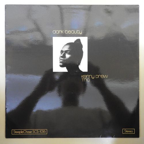 Front cover of Kenny Drew Trio – Dark Beauty, SteepleChase, Denmark, 1974