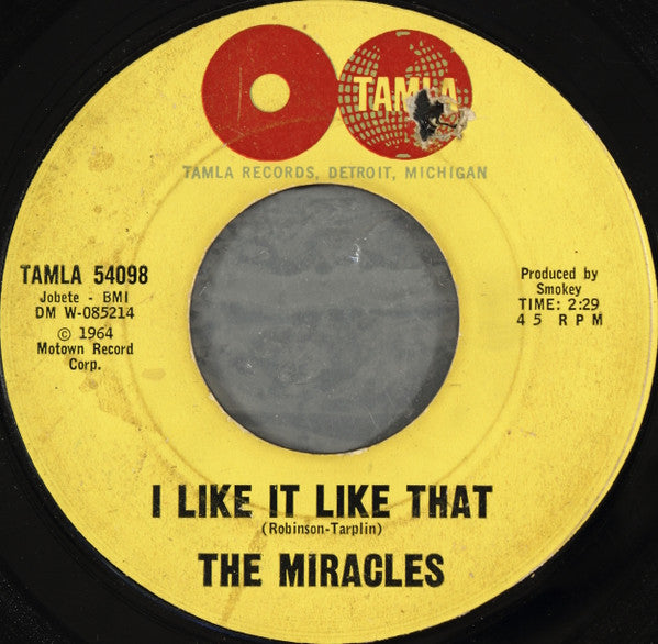 The Miracles – I Like It Like That / You're So Fine And Sweet, image 3