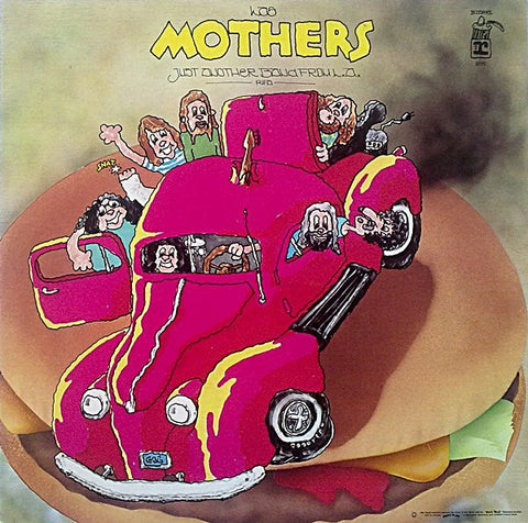Front cover of Las Mothers – Just Another Band From L.A., Bizarre Records, US