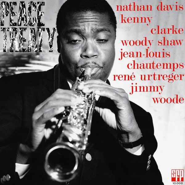 Front cover of Nathan Davis Sextet – Peace Treaty, SFP, France, 2007