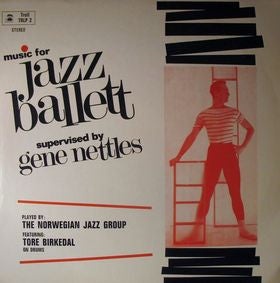Front cover of The Norwegian Jazz Group Featuring Tore Birkedal – Music For Jazz Ballett, Troll, Norway, 1967