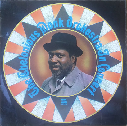 Front cover of The Thelonious Monk Orchestra – In Concert, Riverside Records, Germany, 1969
