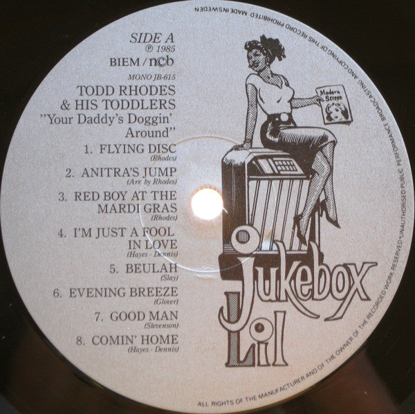 Todd Rhodes And His Toddlers – Your Daddy's Doggin Around, image 5