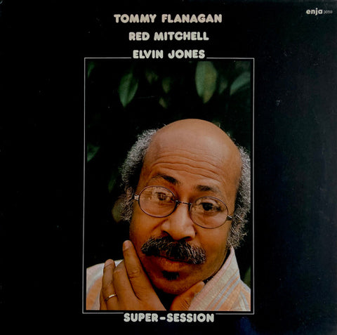 Front cover of Tommy Flanagan, Red Mitchell, Elvin Jones – Super-Session, Enja Records, Germany, 1980
