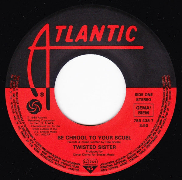 Twisted Sister – Be Chrool To Your Scuel, image 3