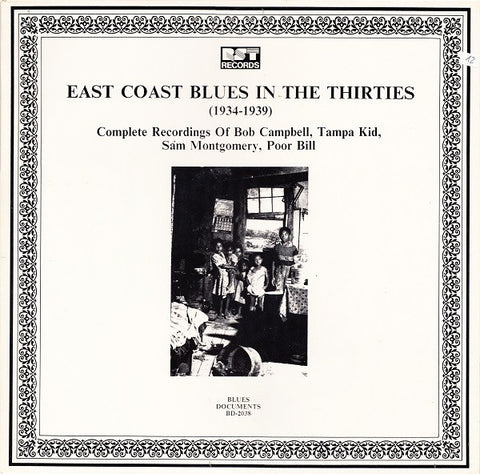 Front cover of Various – East Coast Blues In The Thirties (1934-1939), RST Records, Austria, 1988