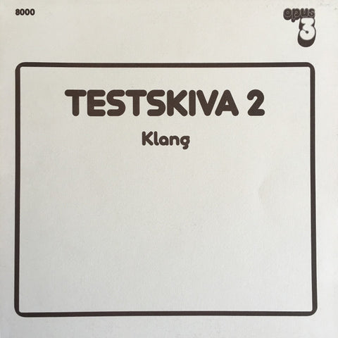 Front cover of Various – Testskiva 2 (Klang), Opus 3, Sweden, 1980