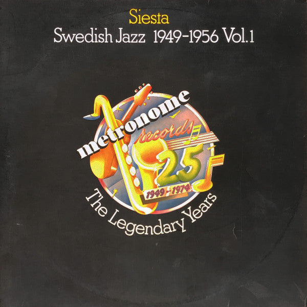 Front cover of Various – Siesta - Swedish Jazz 1949-1956 Vol. 1, Metronome, Sweden, 1974