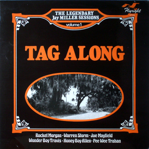 Front cover of Various – Tag Along, Flyright Records, UK, 1976