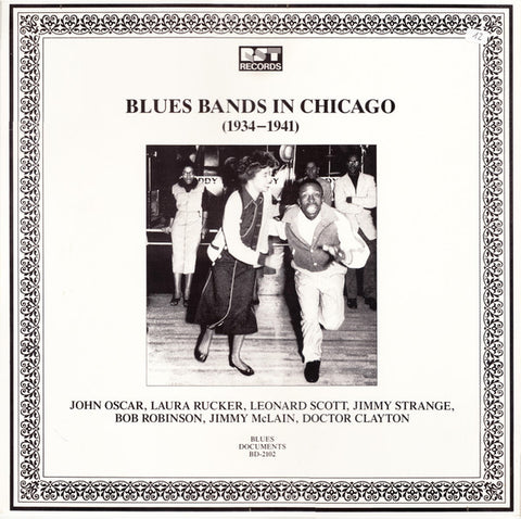 Front cover of Various – Blues Bands In Chicago (1934-1941), Rst Records, Austria, 1990