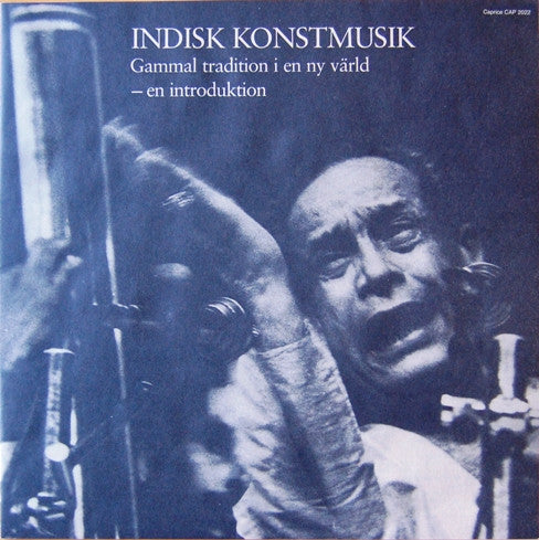 Various – Indisk Konstmusik (Gammal Tradition I En Ny Värld), image 2