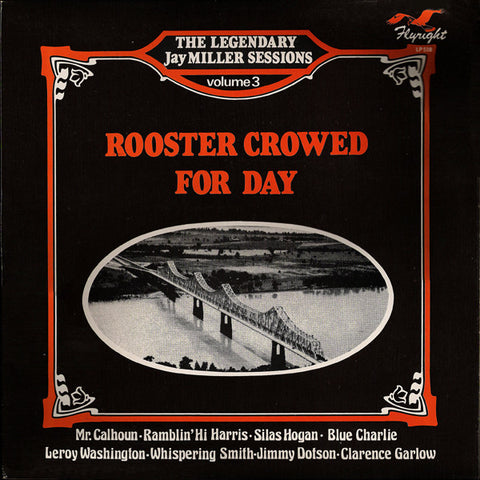 Front cover of Various – Rooster Crowed For Day, Flyright Records, UK, 1976