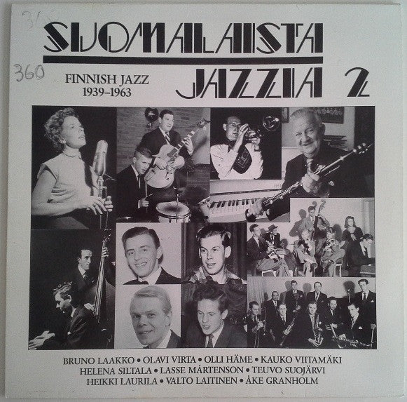 Front cover of Various – Suomalaista Jazzia 2 - Kultaiset Vuodet 1939-1963, Finnlevy, Finland, 1986