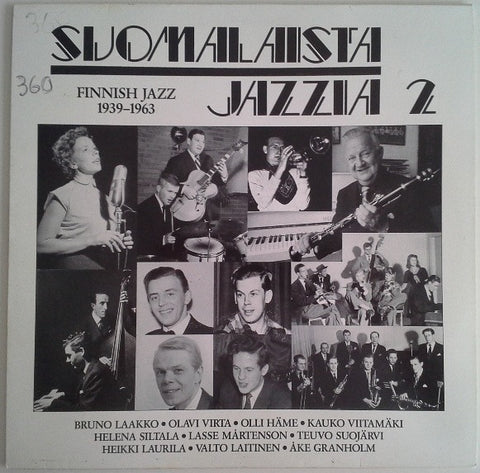 Front cover of Various – Suomalaista Jazzia 2 - Kultaiset Vuodet 1939-1963, Finnlevy, Finland, 1986