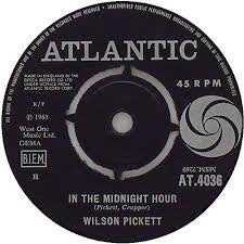 Front cover of Wilson Pickett – In The Midnight Hour / I'm Not Tired, Atlantic, UK, 1965