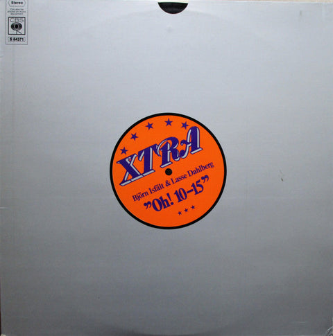 Front cover of Xtra – "Oh! 10-15", CBS, Sweden, 1971