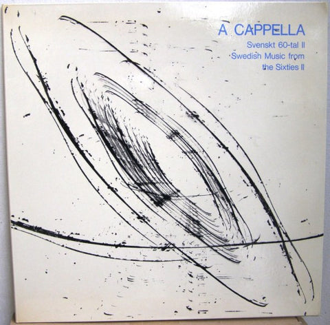 Front cover of Various – A Cappella (Svenskt 60-Tal II = Swedish Music From The Sixties II), Artist, Sweden