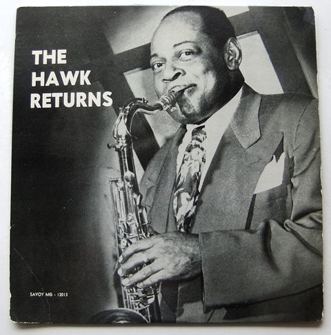 Front cover of Coleman Hawkins – The Hawk Returns, Savoy Records, US, 1955