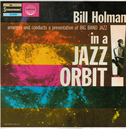 Front cover of Bill Holman – In A Jazz Orbit, Baybridge Records, Japan, 1982