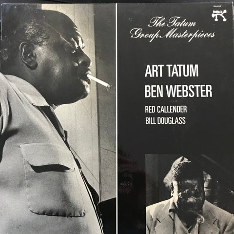 Front cover of Art Tatum, Ben Webster, Red Callender, Bill Douglass – The Tatum Group Masterpieces, Pablo Records, Germany